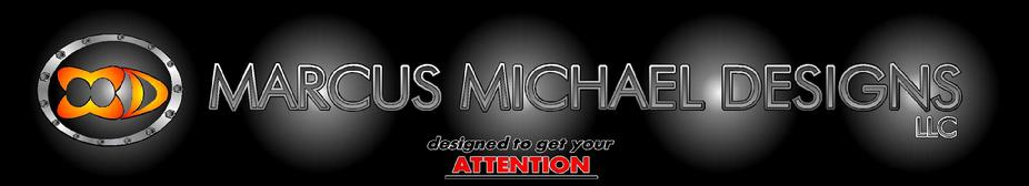 MARCUS MICHAEL DESIGNS BEST GRAPHICS SIGNS